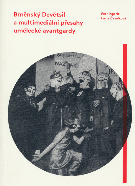 Brněnský Devětsil a multimediální přesahy umělecké avantgardy