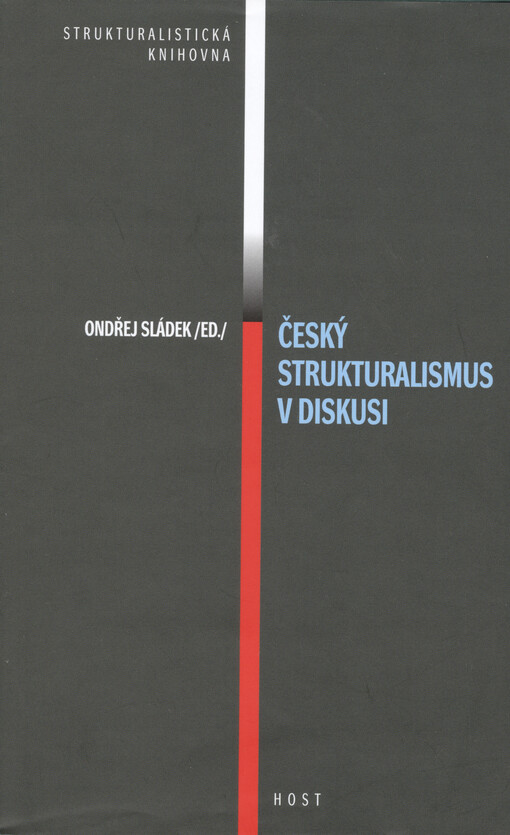 Český strukturalismus v diskusi