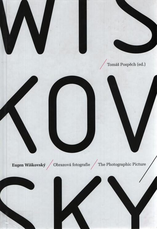 Eugen Wiškovský : obrazová fotografie = the photographic picture