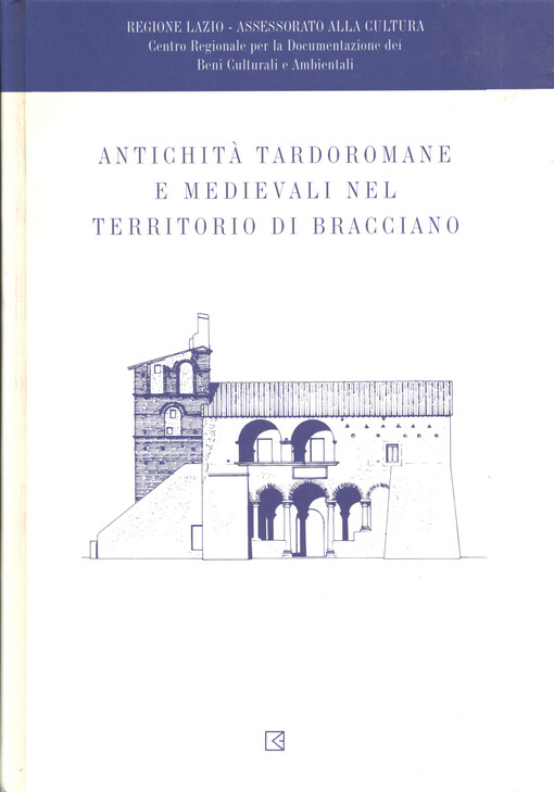 Antichitá tardoromane e medievali nel territorio di Bracciano :Bracciano - Castello Odescalchi, 15 guigno 1991