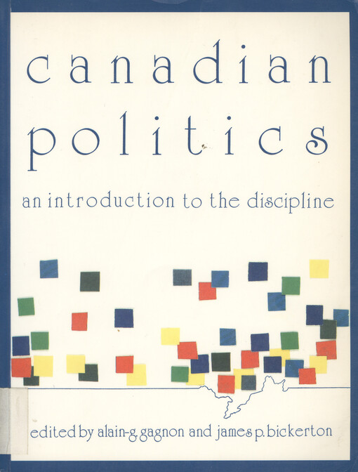 Canadian politics : an introduction to the discipline
