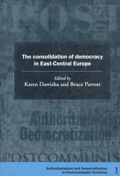 The consolidation of democracy in East-Central Europe