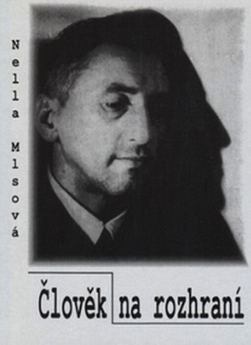 Člověk na rozhraní : (příspěvek k interpretaci prozaického díla Jaroslava Havlíčka)