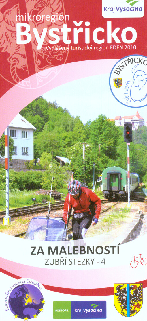 Mikroregion Bystřicko.vyhlášený turistický region EDEN 20104,Zubří stezky - Za malebností