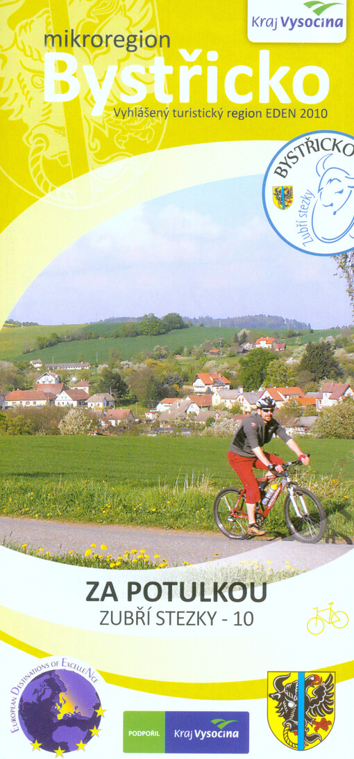 Mikroregion Bystřicko.vyhlášený turistický region EDEN 201010,Zubří stezky - Za potulkou