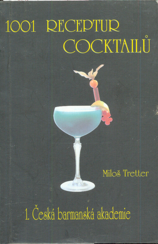 1001 receptur cocktailů