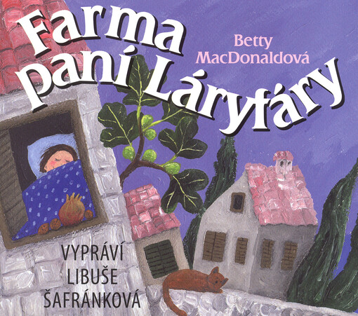 Farma paní Láryfáry