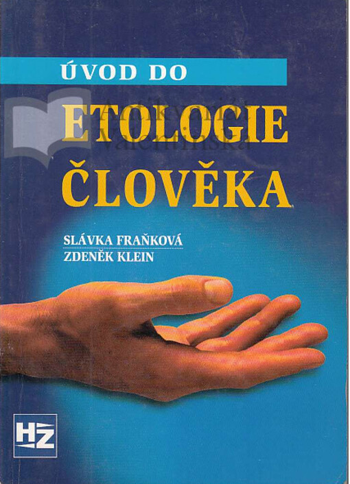 Úvod do etologie člověka