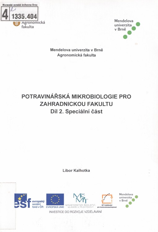Potravinářská mikrobiologie pro Zahradnickou fakultu, 2. díl