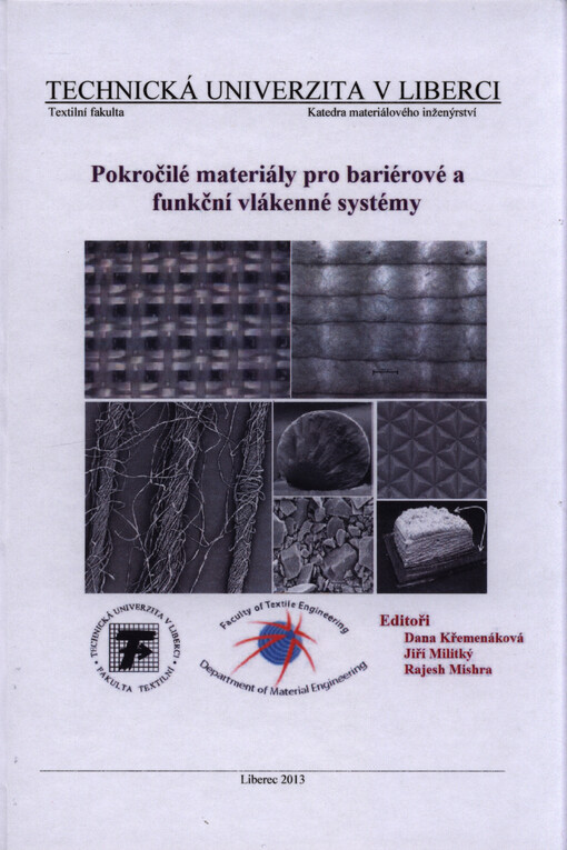 Pokročilé materiály pro bariérové a funkční vlákenné systémy