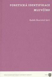 Fonetická identifikace mluvčího
