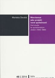 Marxismus jako projekt nové společnosti