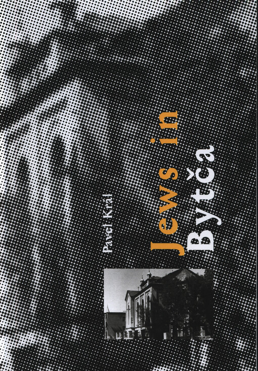 Jews in (Veľká) Bytča (Slovakia)