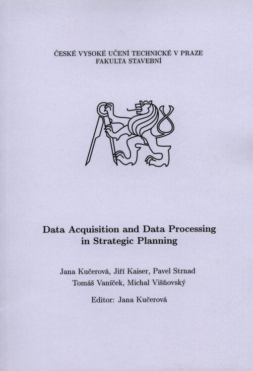 Data acquisition and data processing in strategic planning