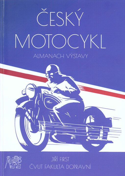 Český motocykl : almanach výstavy