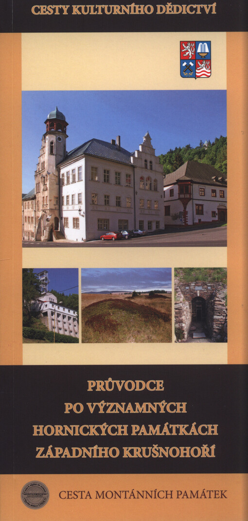 Průvodce po významných hornických památkách západního Krušnohoří