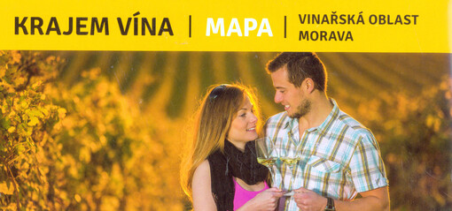 Krajem vína :vinařská oblast Morava : mapa