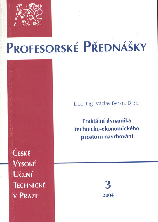 Fractal dynamics in techno-economic decision making = Fraktální dynamika technicko-ekonomického prostoru navrhování