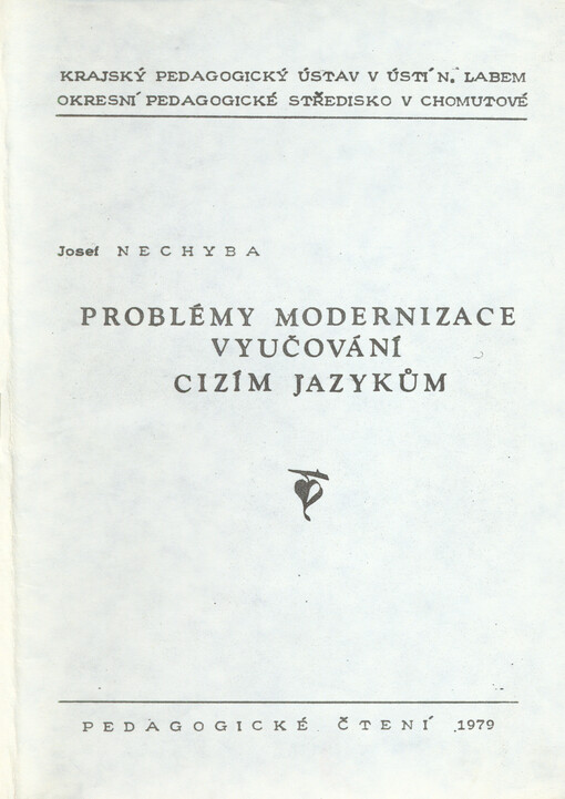 Problémy modernizace vyučování cizím jazykům