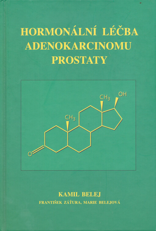 Hormonální léčba adenokarcinomu prostaty