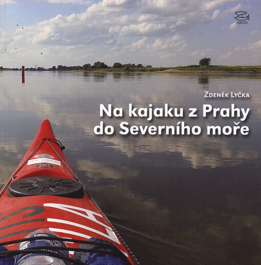 Na kajaku z Prahy do Severního moře