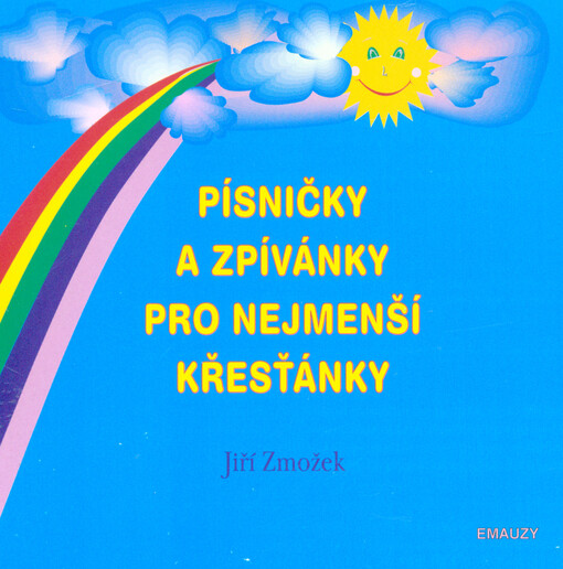 Písničky a zpívánky pro nejmenší křesťánky