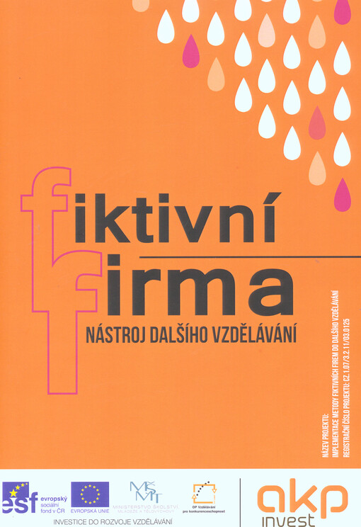 Fiktivní firma :nástroj dalšího vzdělávání