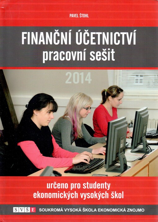 Finanční účetnictví - pracovní sešit 2014