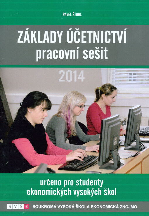 Základy účetnictví - pracovní sešit 2014