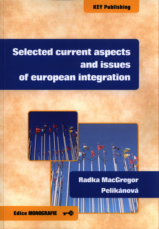 Selected current aspects and issues of European integration