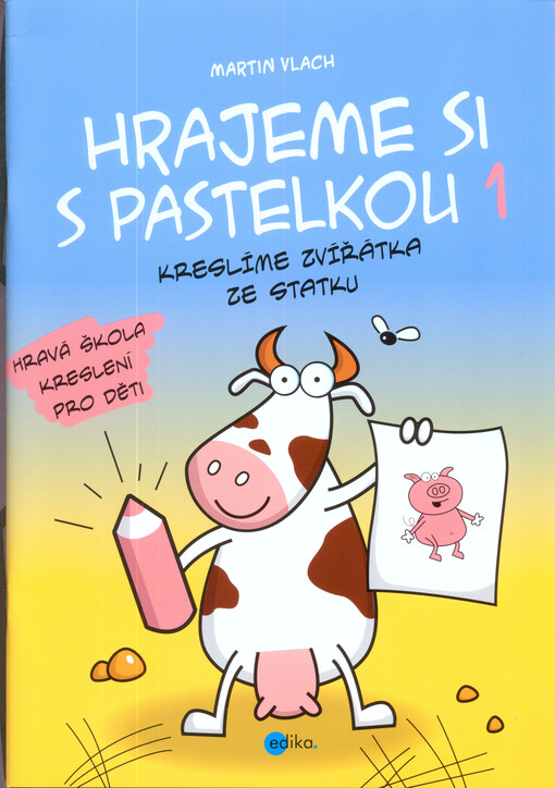 Hrajeme si s pastelkou 1