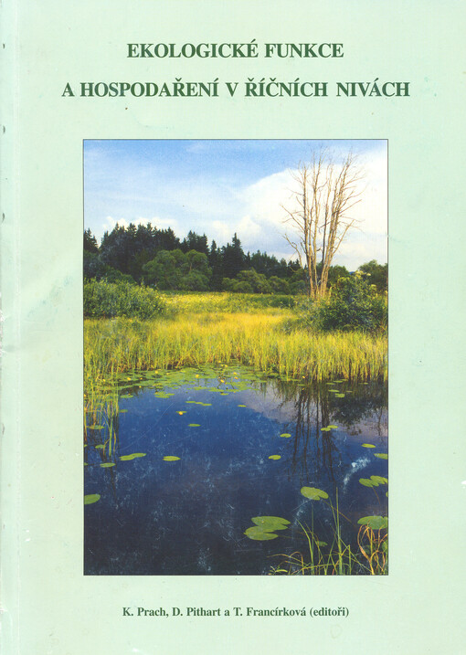 Ekologické funkce a hospodaření v říčních nivách