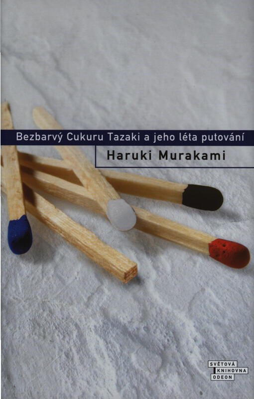 Bezbarvý Cukuru Tazaki a jeho léta putování