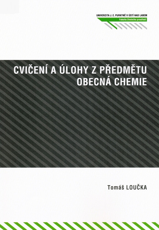 Cvičení a úlohy z předmětu Obecná chemie