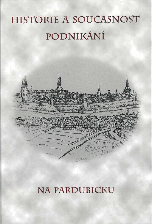Historie a současnost podnikání na Pardubicku