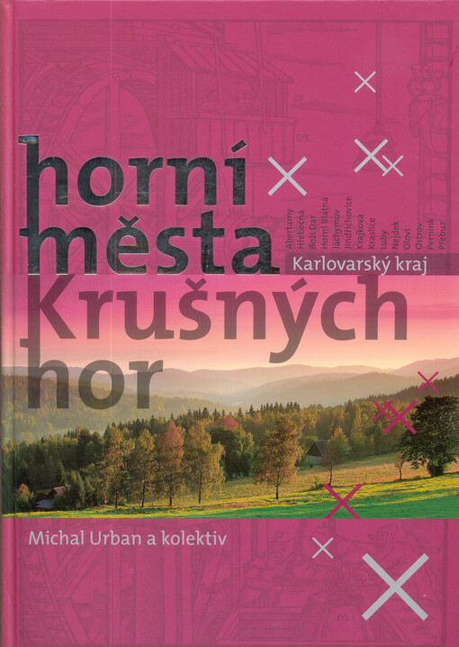 Horní města Krušných hor - Karlovarský kraj