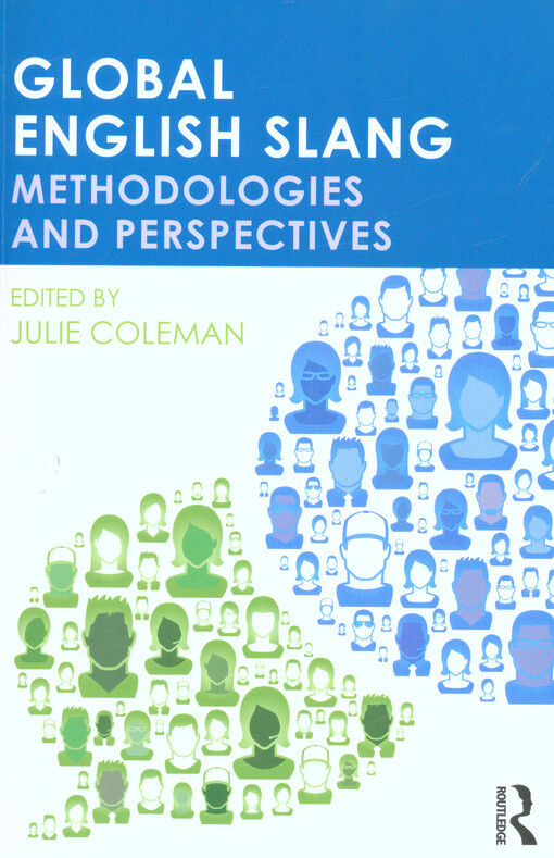 Global English slang :methodologies and perspectives