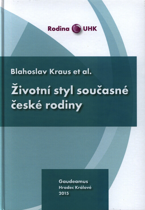 Životní styl současné české rodiny