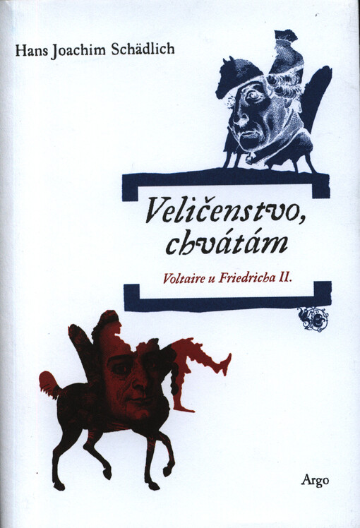 Veličenstvo, chvátám