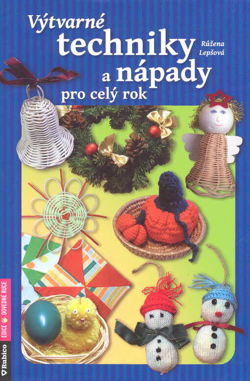 Výtvarné techniky a nápady pro celý rok