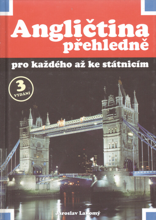 Angličtina přehledně pro každého až ke státnicím
