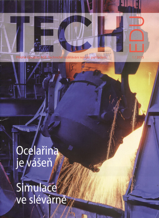 Tech edu :příloha časopisu Age : technické vzdělávání novým pohledem