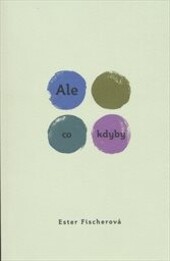 Ale co kdyby