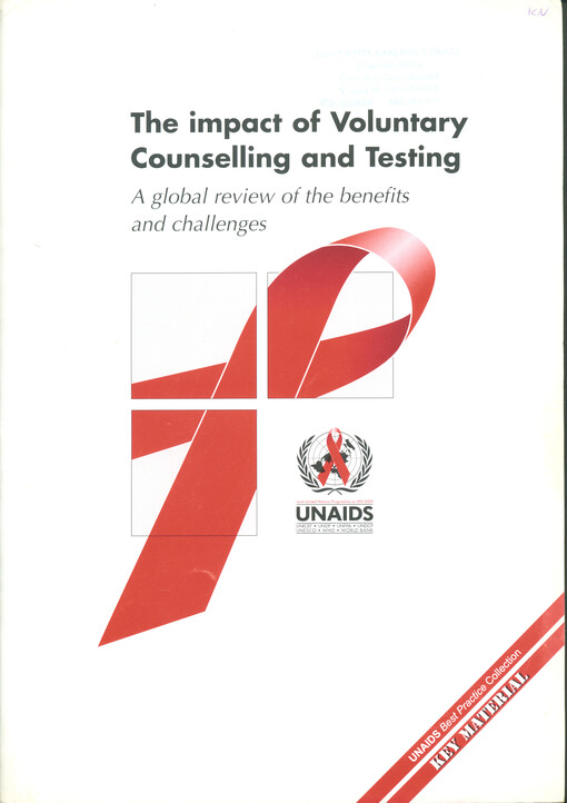 The impact of voluntary counselling and testing : a global review of the benefits and challenges