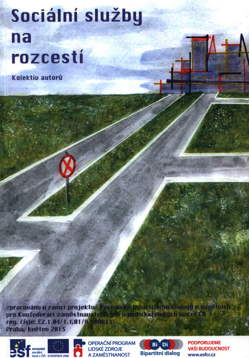 Sociální služby na rozcestí