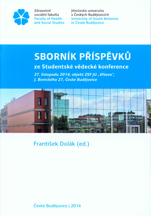 Sborník příspěvků ze Studentské vědecké konference :27. listopadu 2014 ... České Budějovice