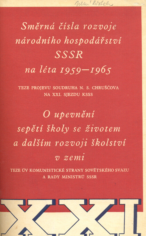 Směrná čísla rozvoje národního hospodářství SSSR na léta 1959-1965 :teze projevu N.S. Chruščova na XXI. sjezdu KSSS