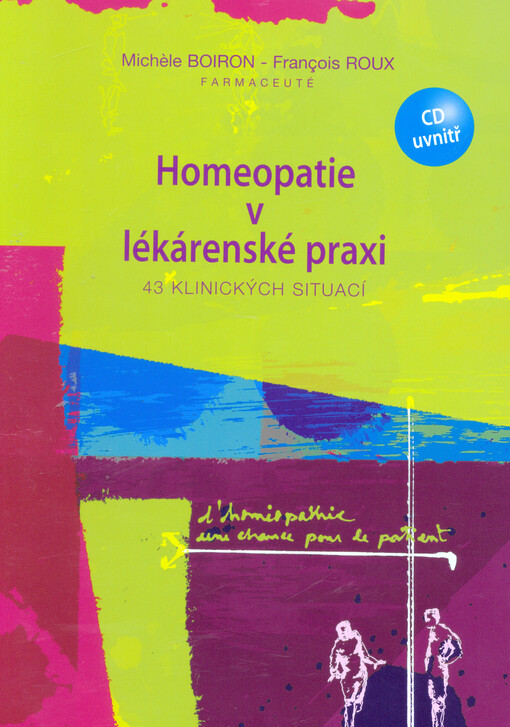 Homeopatie v lékárenské praxi :43 klinických situací