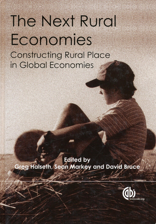 The next rural economies : constructing rural place in global economies