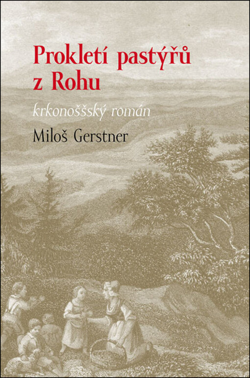 Prokletí pastýřů z Rohu